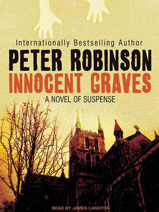 Title details for Innocent Graves by Peter Robinson - Wait list